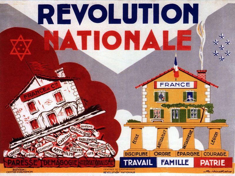 A poster from the Vichy period shows a disintegrating France on the left, with words like "communism" and "Jewishness" causing the foundation to crumble. On the right are the words of Pétain's France: work, family, fatherland. (Public Domain)